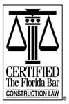 Certified by the Florida Bar in construction law